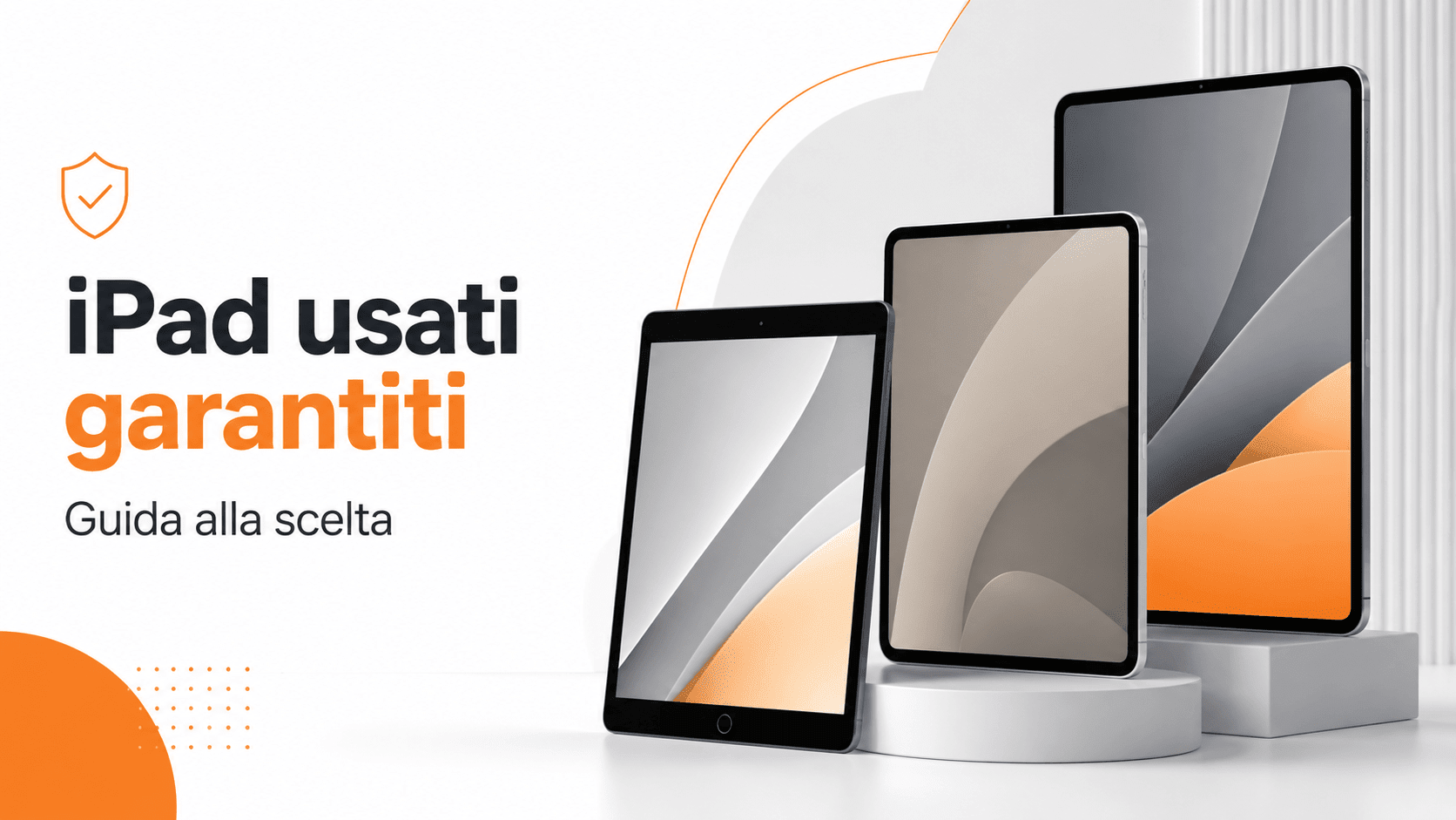 iPad usati garantiti disponibili da Telephone Help – guida alla scelta